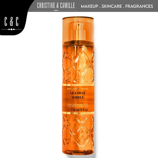 Bath and Body Works GETAWAY SOIREE | Fine Fragrance Mist 236ml
