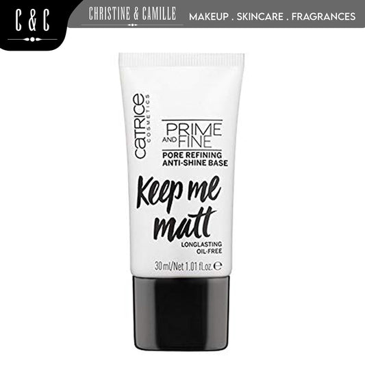 Catrice Prime And Fine Pore Refining Anti-Shine Base Face Primer 30ml | Long-lasting Oil Free