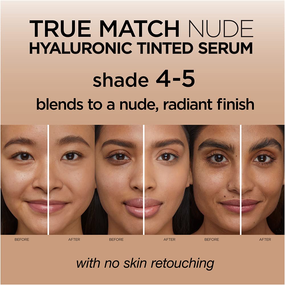 L'Oreal True Match Nude Hyaluronic Tinted Serum Foundation 30ml | Natural & Radiant Finish 4-5 MEDIUM
